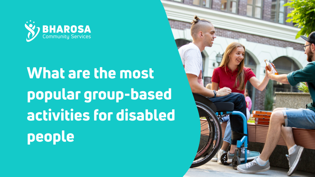 What are the most popular group-based activities for disabled people?