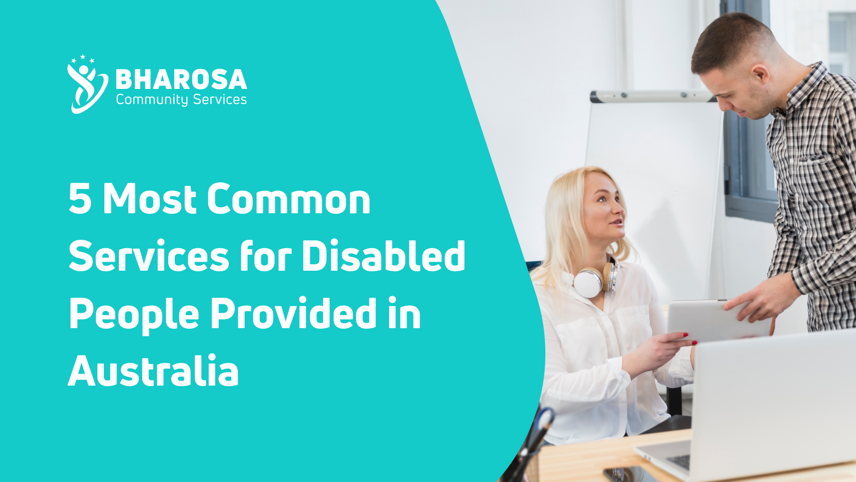 5 Most Common Services for Disabled People Provided in Australia