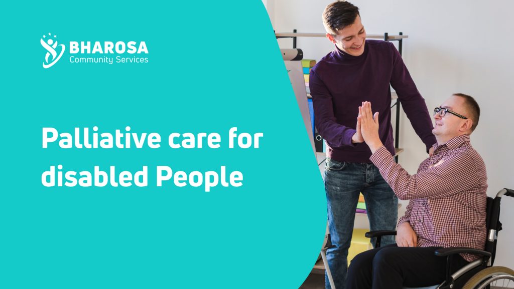 Palliative care for disabled People