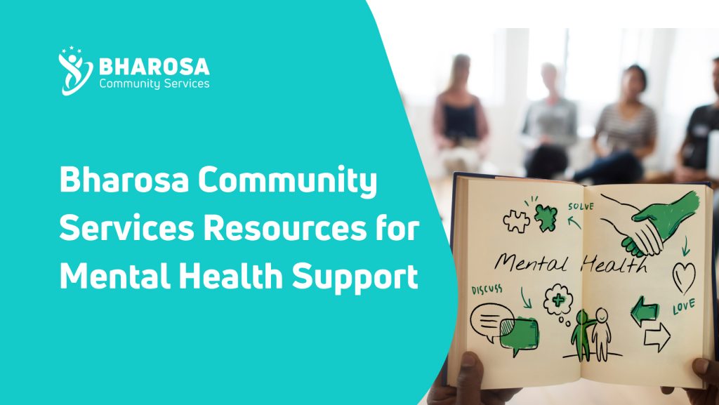 Bharosa Community Services Resources for Mental Health Support