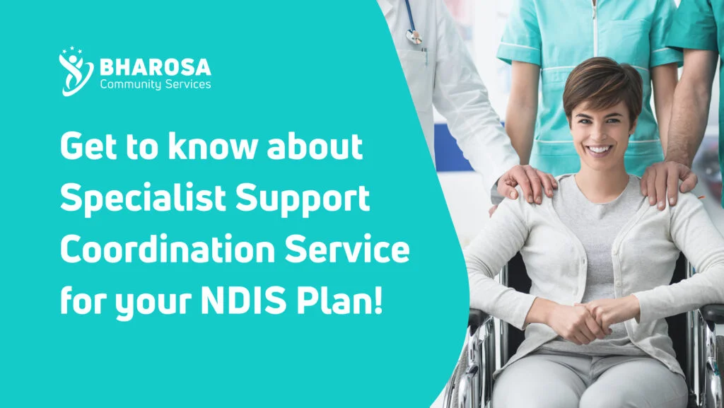 Specialist support coordination service